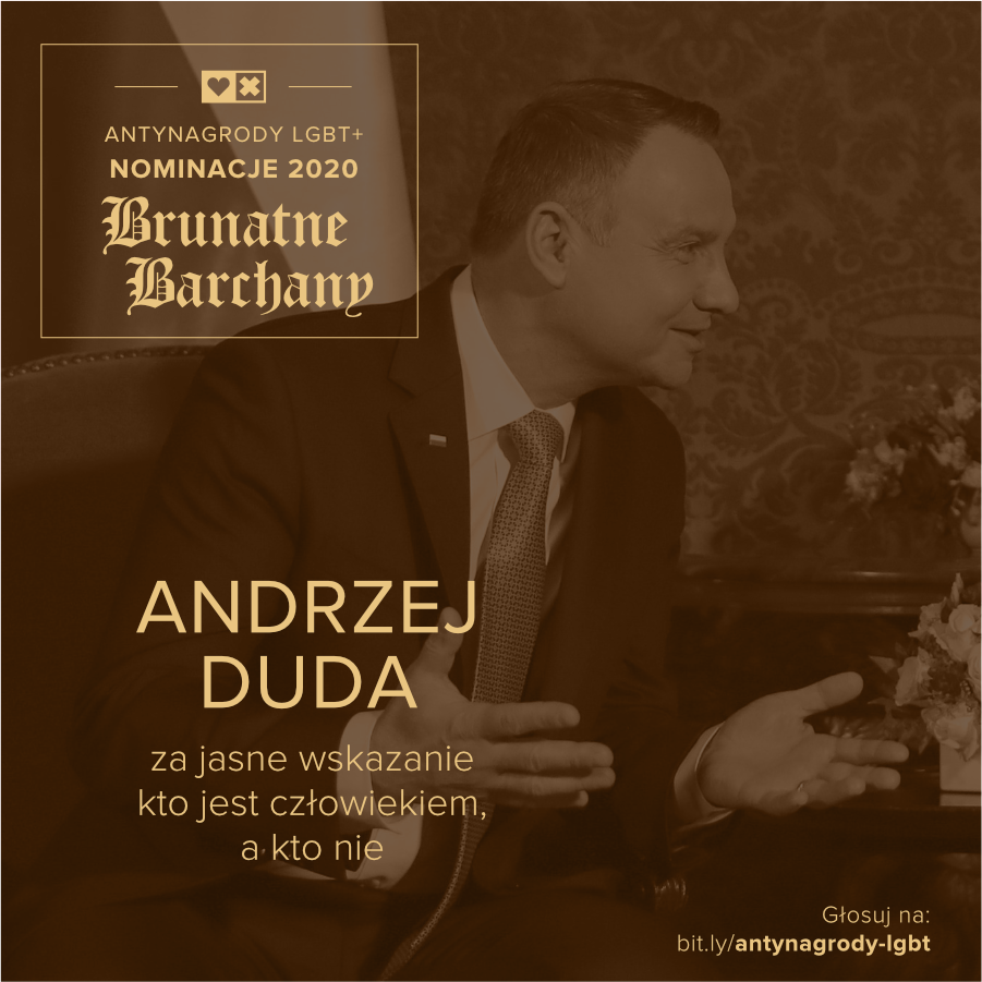 Antynagrody LGBT+ Miłość Nie Wyklucza Andrzej Duda